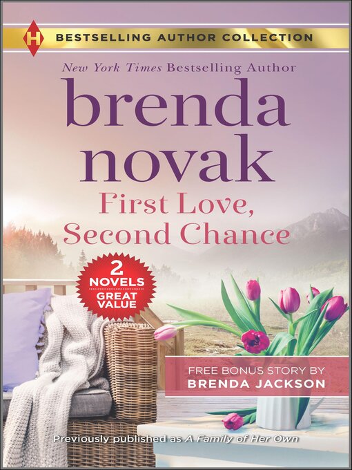 Title details for First Love, Second Chance by Brenda Novak - Available